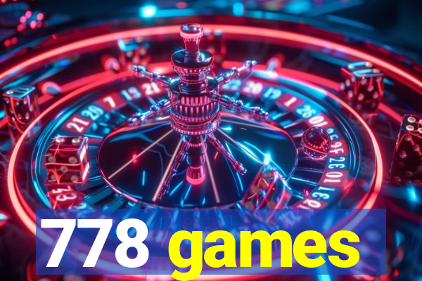 778 games